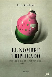 EL NOMBRE TRIPLICADO - Luis Allebroc - E-Book