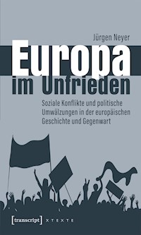 Europa im Unfrieden - Jürgen Neyer - kostenlos E-Book
