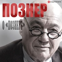 Познер о Познере - Владимир Познер - Hörbuch