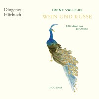 Wein und Küsse - Irene Vallejo - Hörbuch