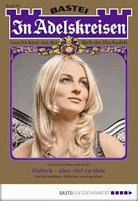 In Adelskreisen - Folge 38 - Ursula Freifrau von Esch - E-Book