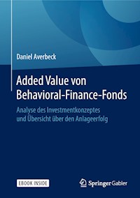 Added Value von Behavioral-Finance-Fonds - Daniel Averbeck - E-Book
