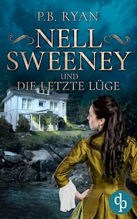 Nell Sweeney und die letzte Lüge - P.B. Ryan - E-Book