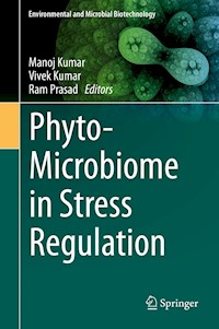 Phyto-Microbiome in Stress Regulation - - E-Book