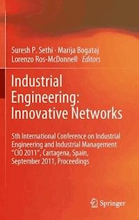 Industrial Engineering: Innovative Networks -  - E-Book