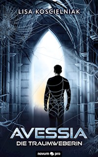 Avessia - Lisa Koscielniak - E-Book