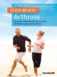 Ich helfe mir selbst - Arthrose - Dr. Andrea Flemmer - E-Book