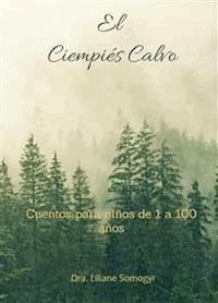 El Ciempiés Calvo - Liliane Somogyi - E-Book
