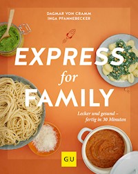 Express for Family - Dagmar von Cramm - E-Book