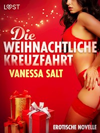Die weihnachtliche Kreuzfahrt - Erotische Novelle - Vanessa Salt - E-Book + Hörbuch