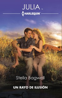 Un rayo de ilusión - Stella Bagwell - E-Book