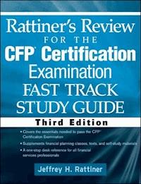 Rattiner's Review for the CFP(R) Certification Examination, Fast Track, Study Guide - Jeffrey H. Rattiner - E-Book