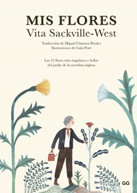 Mis flores - Vita Sackville-West - E-Book