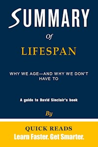 Summary of Lifespan - Quick Reads - E-Book
