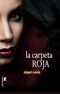 La carpeta roja - Miquel Casals - E-Book