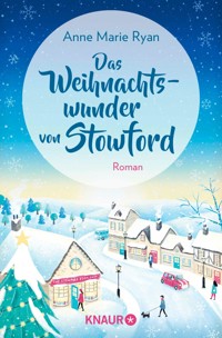 Das Weihnachtswunder von Stowford - Anne Marie Ryan - E-Book