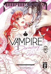 Vampire Dormitory 10 - Ema Toyama - E-Book