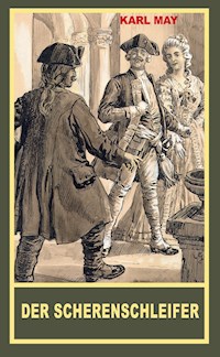Der Scherenschleifer - Karl May - E-Book