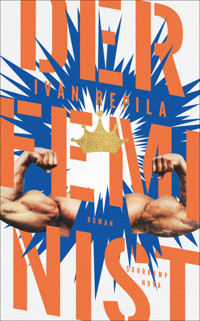 Der Feminist - Iván Repila - E-Book