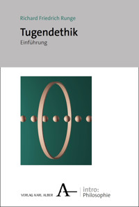 Tugendethik - Richard Friedrich Runge - E-Book