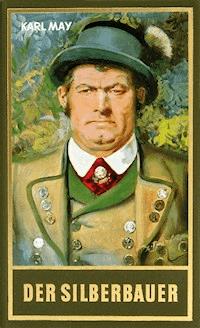 Der Silberbauer - Karl May - E-Book