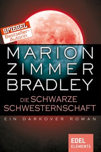 Die schwarze Schwesternschaft - Marion Zimmer Bradley - E-Book