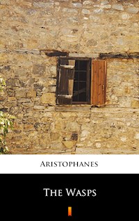 The Wasps - Aristophanes - E-Book