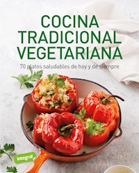 Cocina tradicional vegetariana - Varios autores - E-Book