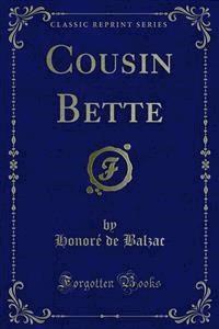 Cousin Bette - Honore de Balzac - E-Book