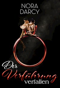 Der Verführung verfallen - Nora Darcy - E-Book