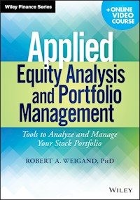 Applied Equity Analysis and Portfolio Management - Robert A. Weigand - E-Book