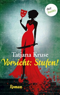 Vorsicht: Stufen! - Tatjana Kruse - E-Book