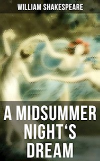 A MIDSUMMER NIGHT'S DREAM - William Shakespeare - E-Book + Hörbuch