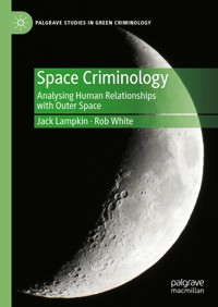 Space Criminology - Jack Lampkin - E-Book