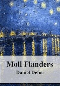 Moll Flanders - Daniel Defoe - E-Book