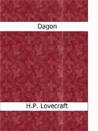 Dagon - H. P. Lovecraft - E-Book