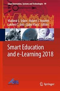 Smart Education and e-Learning 2018 -  - E-Book