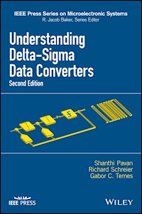 Understanding Delta-Sigma Data Converters - Shanthi Pavan - E-Book