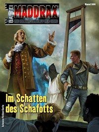 Maddrax 566 - Oliver Müller - E-Book