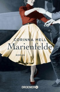 Marienfelde - Corinna Mell - E-Book