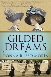 Gilded Dreams - Donna Russo Morin - E-Book