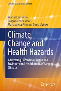 Climate Change and Health Hazards - - E-Book