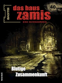 Das Haus Zamis 40 - Christian Montillon - E-Book