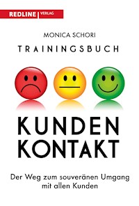 Trainingsbuch Kundenkontakt - Monica Schori - E-Book