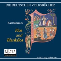 Flos und Blankflos - Karl Simrock - Hörbuch