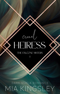 Cruel Heiress - Mia Kingsley - E-Book + Hörbuch