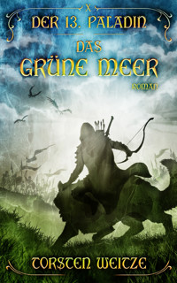 Das Grüne Meer - Torsten Weitze - E-Book