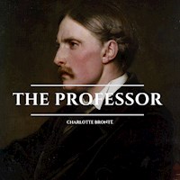 The Professor - Charlotte Brontë - Hörbuch