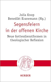 Segensfeiern in der offenen Kirche -  - E-Book