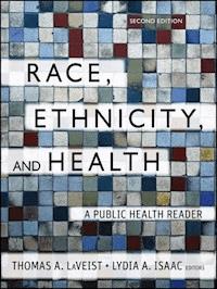 Race, Ethnicity, and Health - - E-Book
